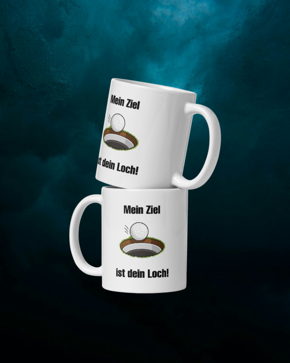 Mein Ziel ist dein Loch - Tasse