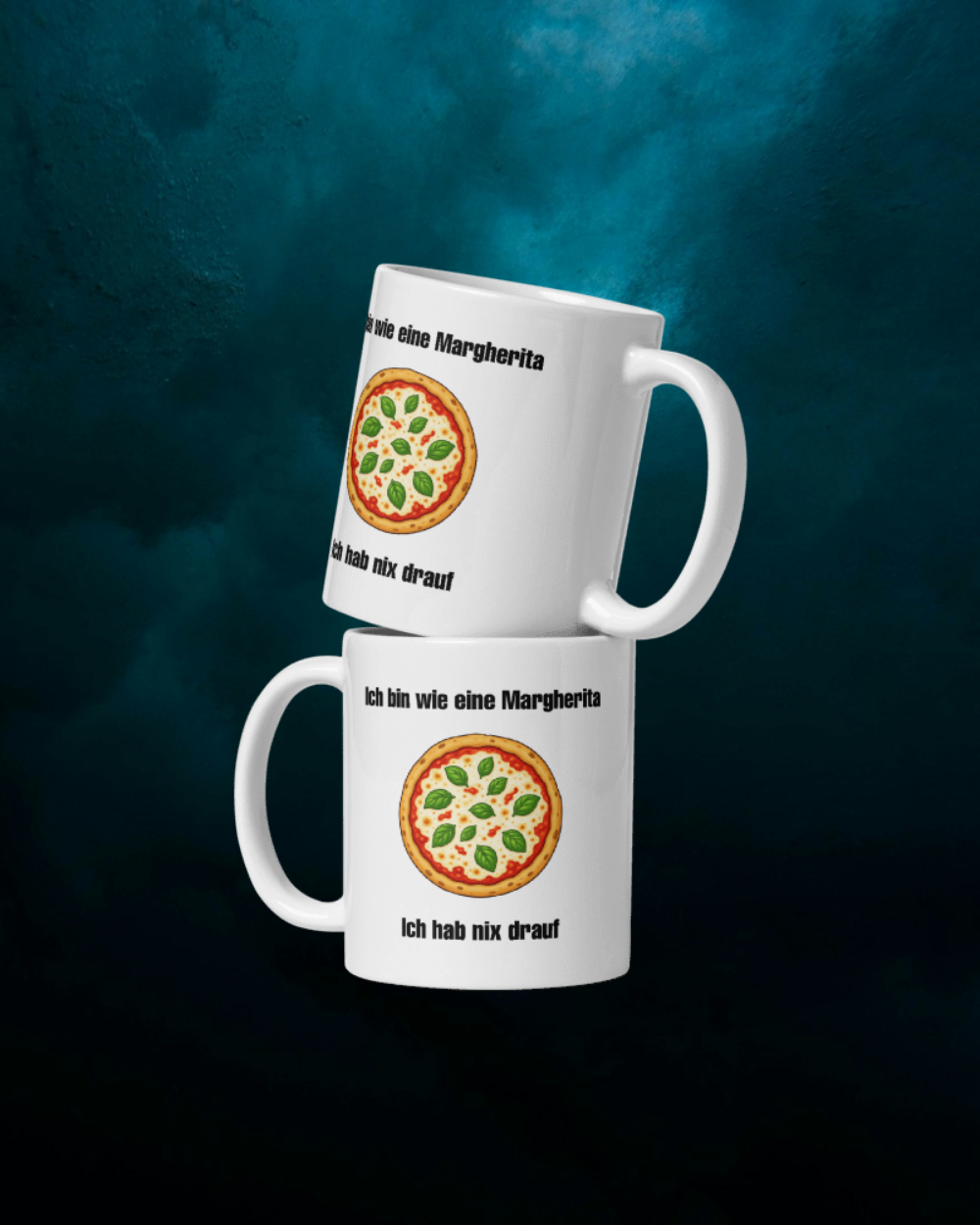 Ich bin wie eine Margherita - Tasse